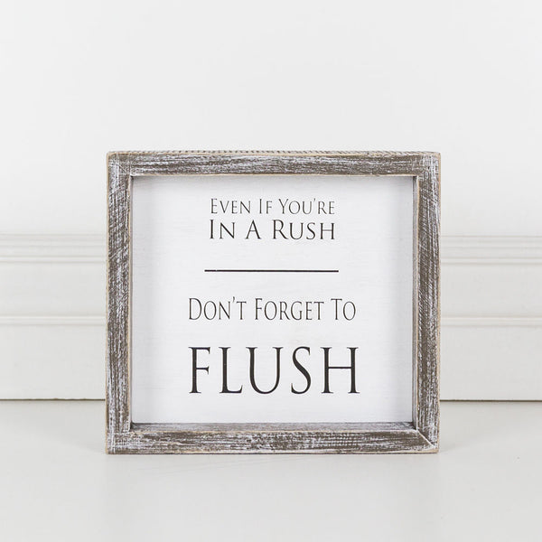 Don't Forget To Flush Sign